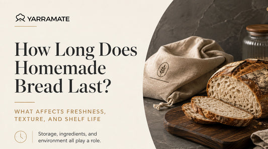 How Long Does Homemade Bread Last? 6 Key Factors