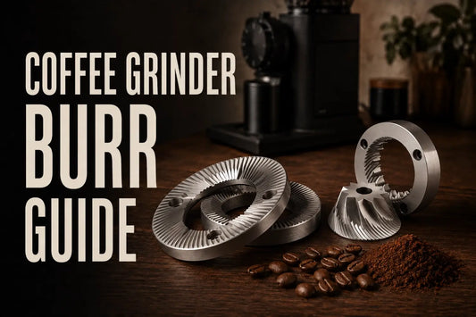 Coffee Grinder Burr Guide: Flat Burr vs Conical Burr and Burr Size Explained