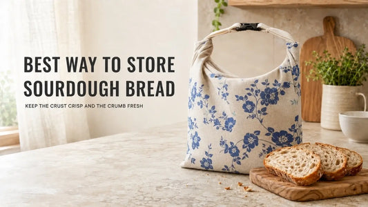 Best Way to Store Sourdough Bread: Keep It Fresh Longer